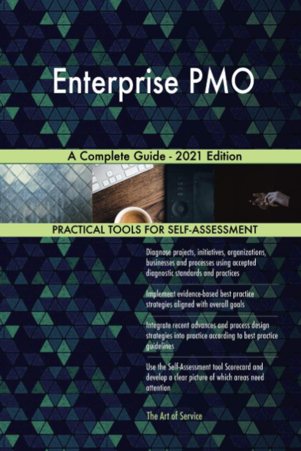 Enterprise PMO A Complete Guide - 2021 Edition Business, Finance & Career