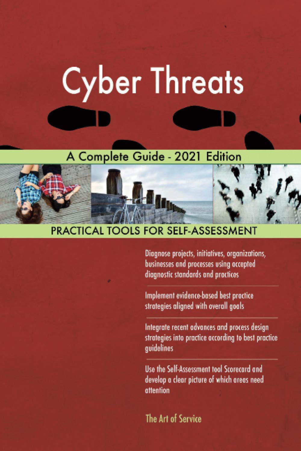 Cyber Threats A Complete Guide - 2021 Edition Business, Finance & Career