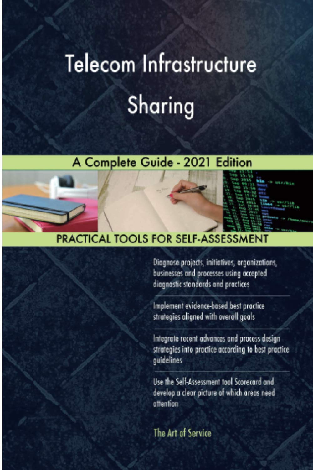Telecom Infrastructure Sharing A Complete Guide - 2021 Edition book