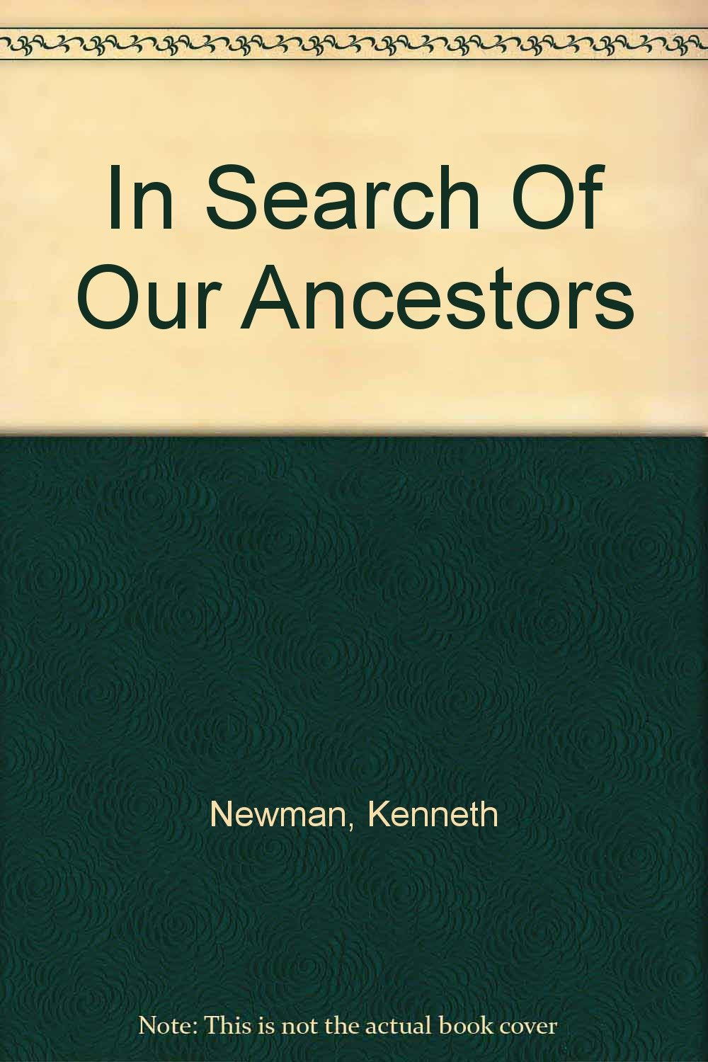 In Search Of Our Ancestors Mathematics