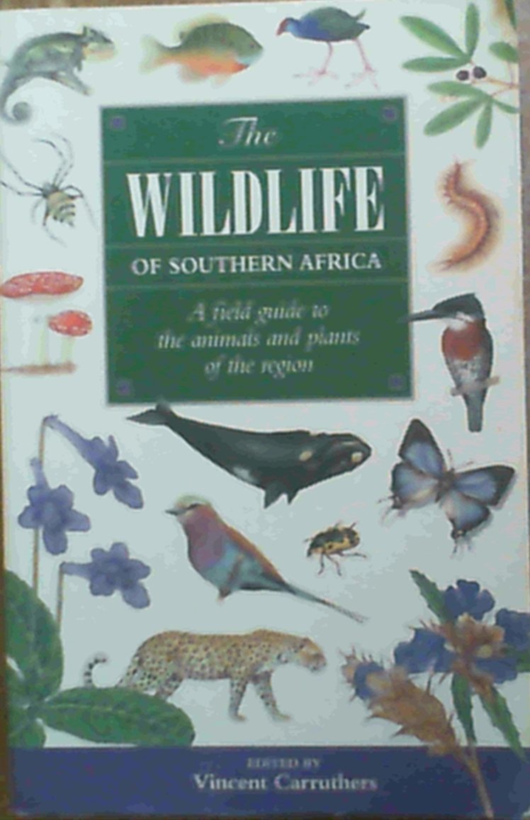 The Wildlife of Southern Africa: A Field Guide to the Animals and Plants of the Region Mathematics