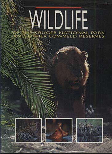 Wildlife of the Kruger National Park and Other Lowveld Reserves Mathematics
