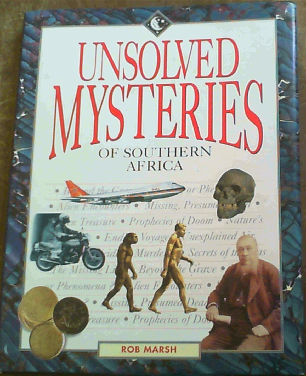 Unsolved Mysteries of Southern Africa Travel