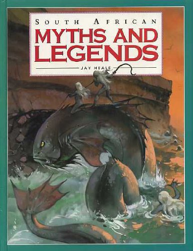 South African Myths and Legends (African adventure) Social Sciences