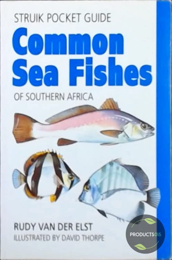 Struik Pocket Guide: Common Sea Fishes of Southern Africa (Struik pocket guides) Mathematics
