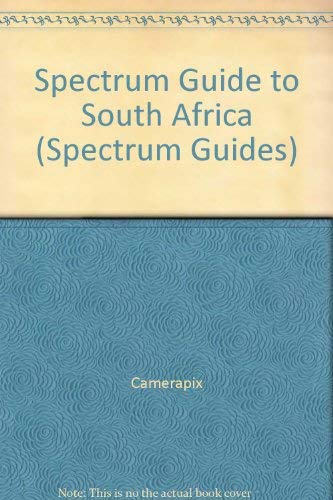 Spectrum Guide to South Africa (Spectrum Guides) Travel