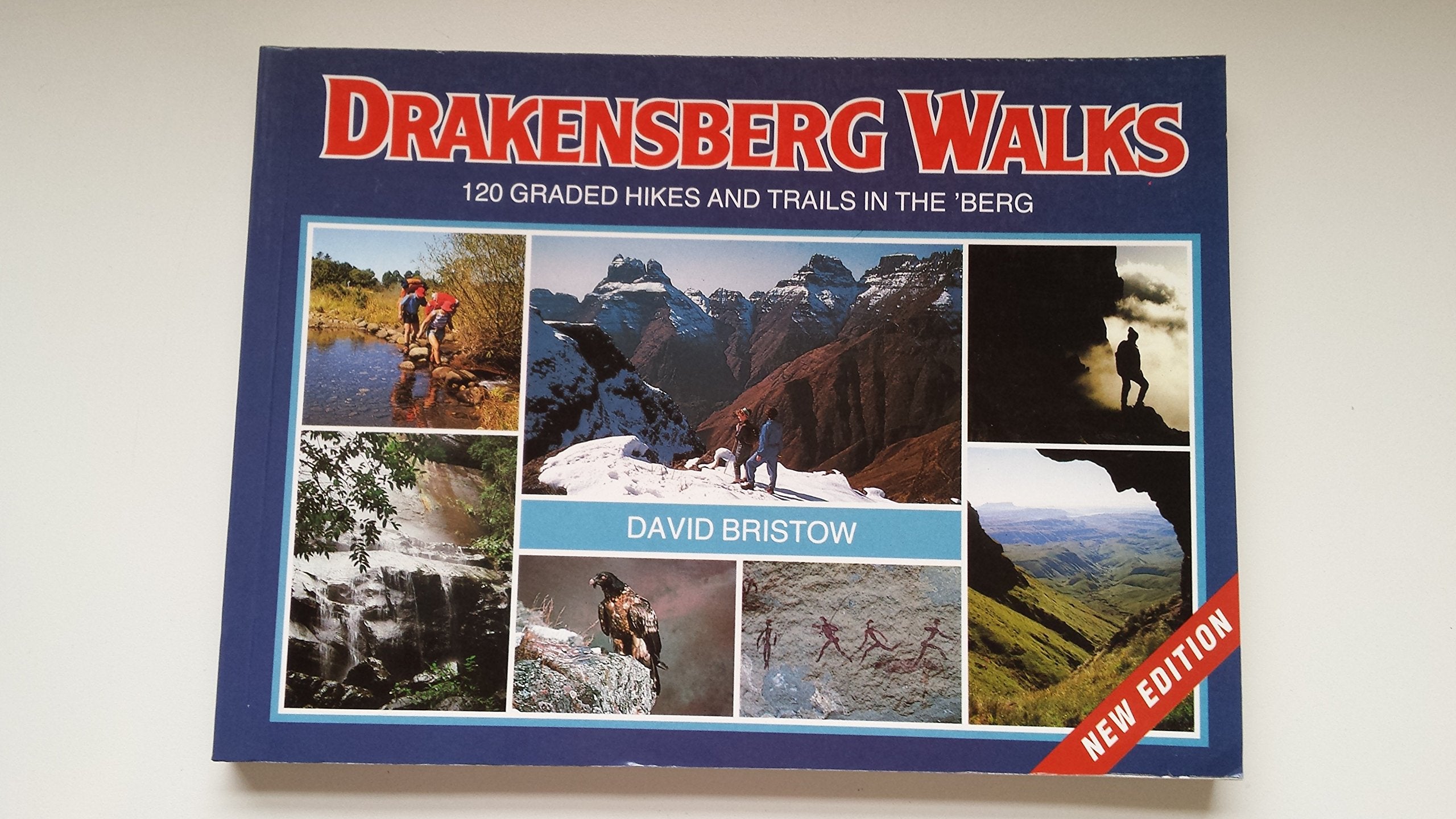 Drakensburg Walks: 120 Graded Hikes and Trails in the 'Berg Leisure, Home & Garden