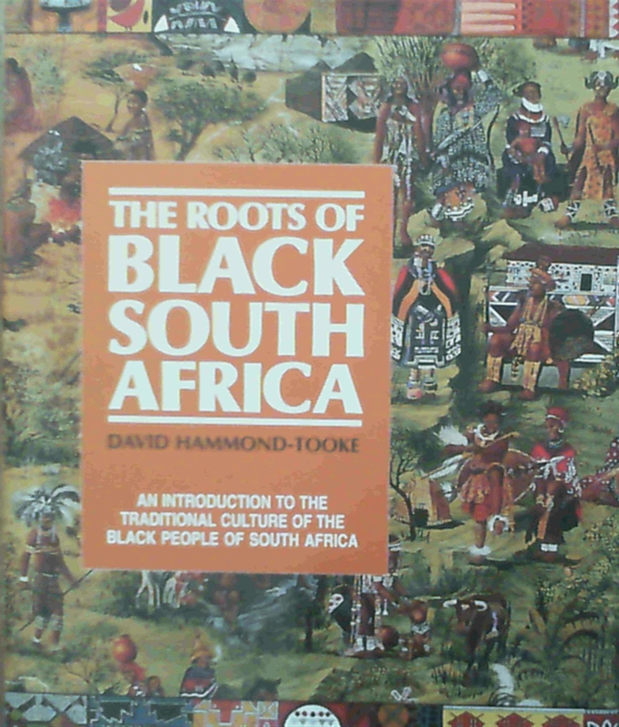 The roots of Black South Africa Books