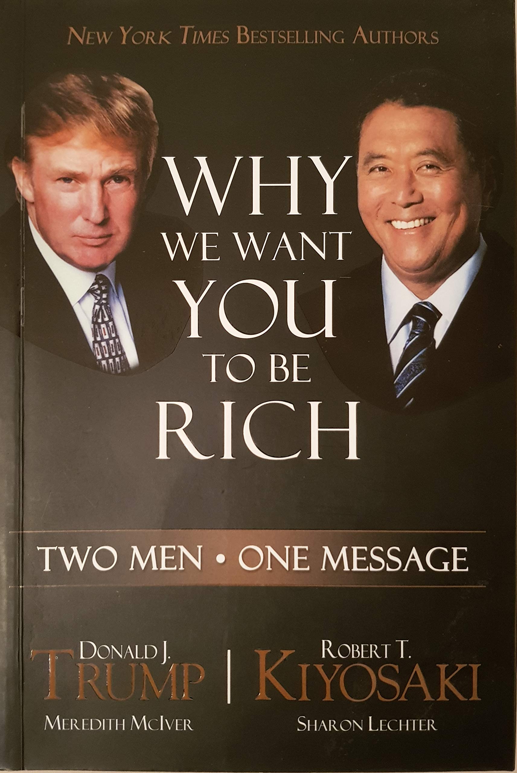 Why We Want You to be Rich: Two Men, One Message Business, Finance & Career