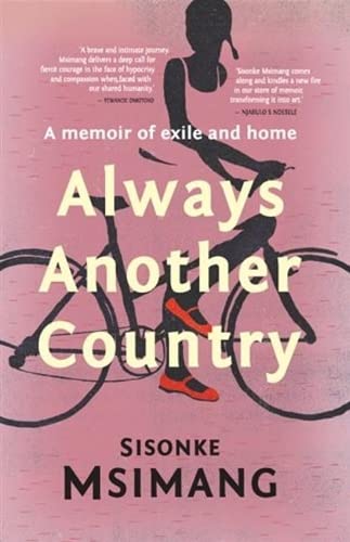 Always another country: A memoir of exile and home Social Sciences