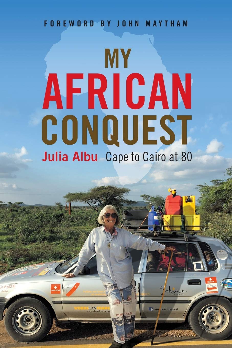 MY AFRICAN CONQUEST: Cape to Cairo at 80 Art & Literature