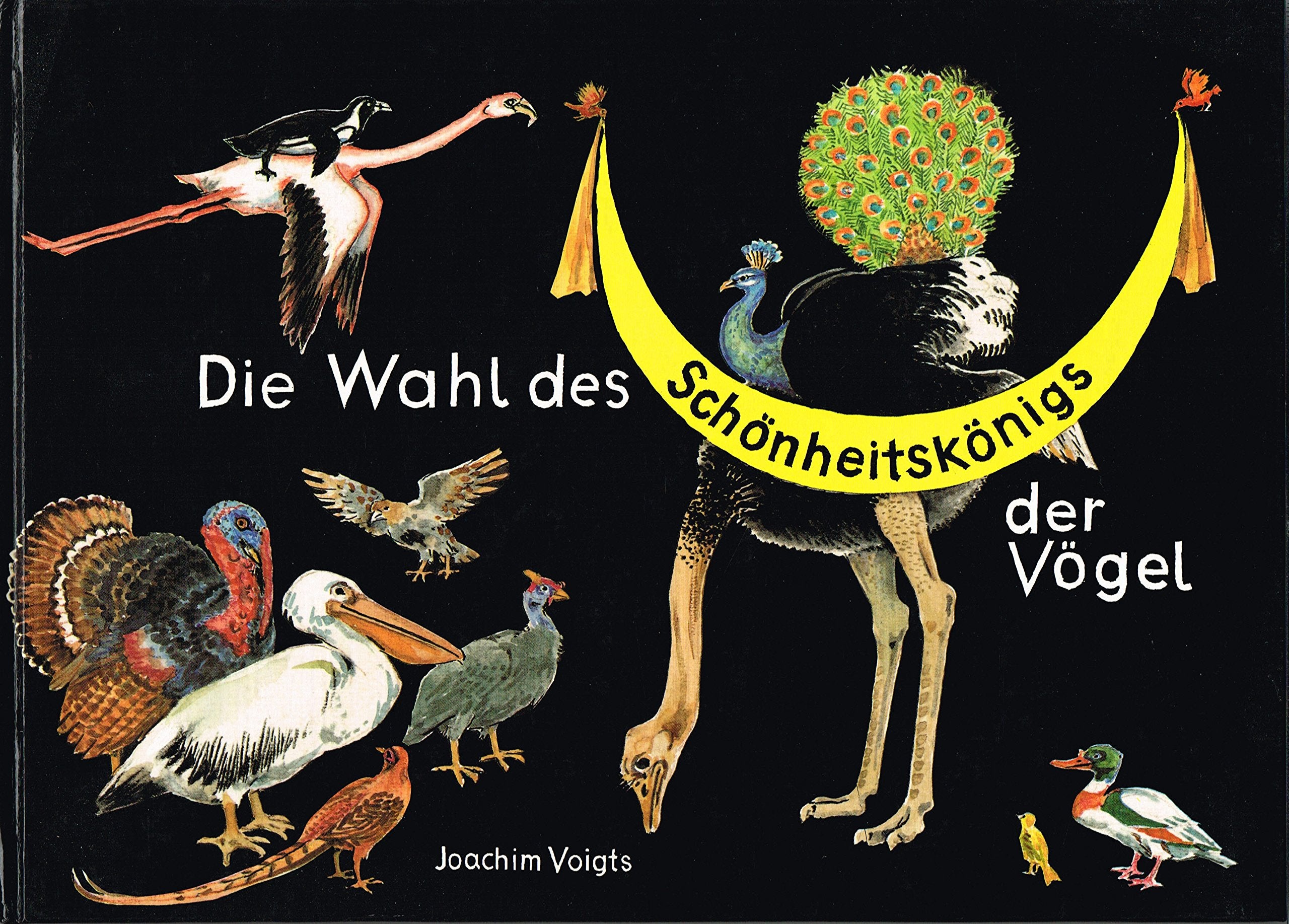 Die Wahl des Schönheitskönigs der Vögel Books