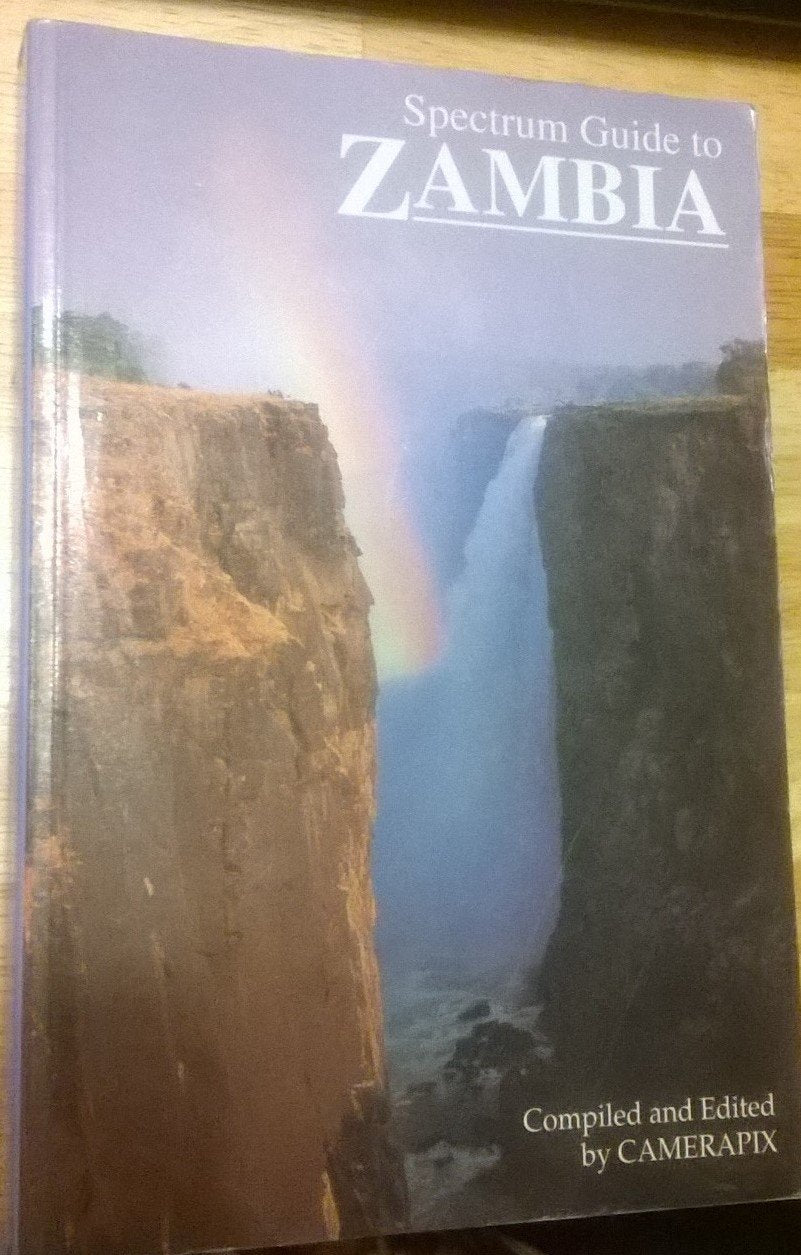Spectrum Guide to Zambia (Spectrum Guides) book