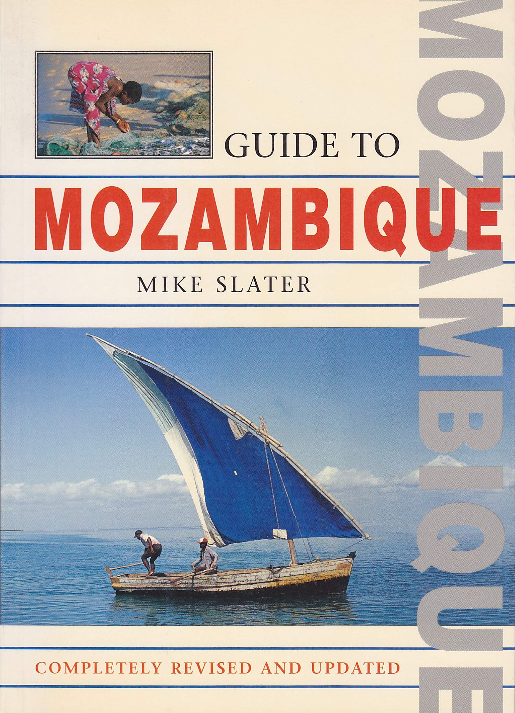 Guide to Mozambique: The Essential Visitor's Companion Leisure, Home & Garden