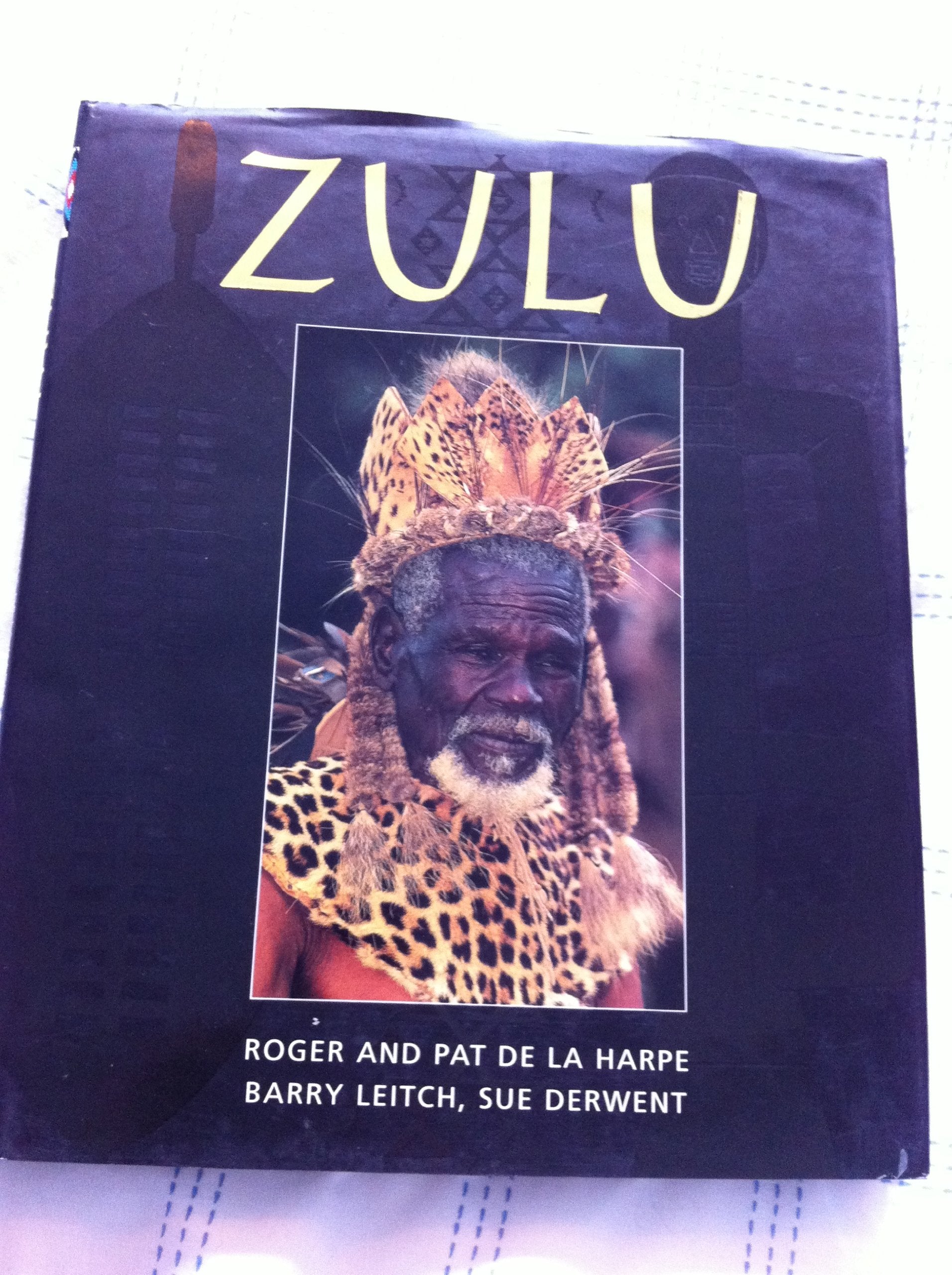Zulu: Heritage of a Proud Nation Books