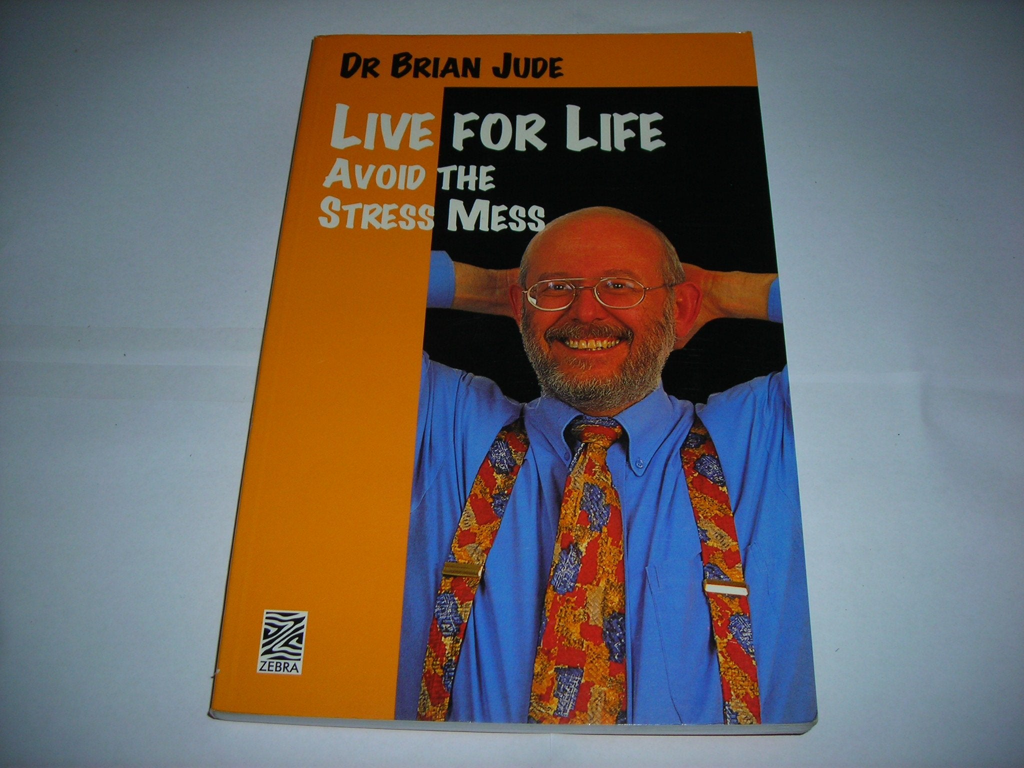 Product Image: Live for Life: Avoid the Stress Mess