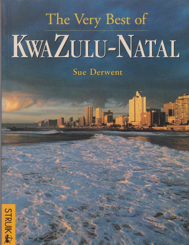The Very Best of Kwazulu-Natal Leisure, Home & Garden