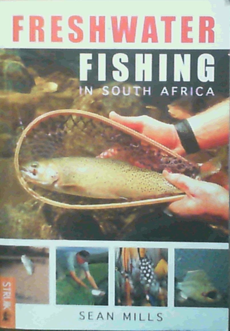 Freshwater Fishing in South Africa book