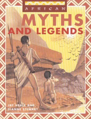 African Myths and Legends Fairy Tales & Legends