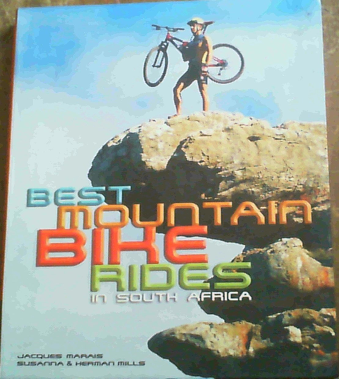 Best Mountain Bike Rides in South Africa book