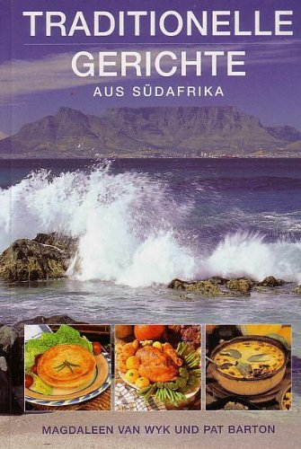 Traditionelle Gerichte aus Südafrika Cooking & Enjoying