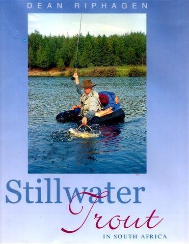 Stillwater Trout in South Africa by Dean Riphagen Books