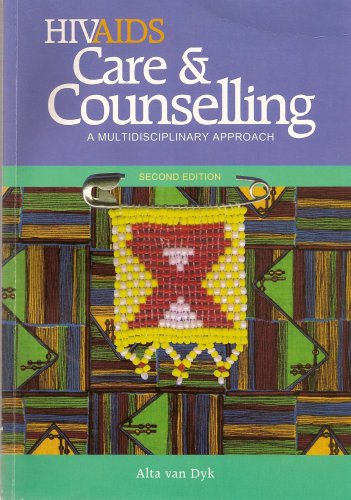 HIV/Aids Care and Counselling: A Multidisciplinary Approach Books