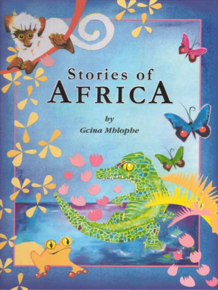 Mhlophe, G:  Stories of Africa book