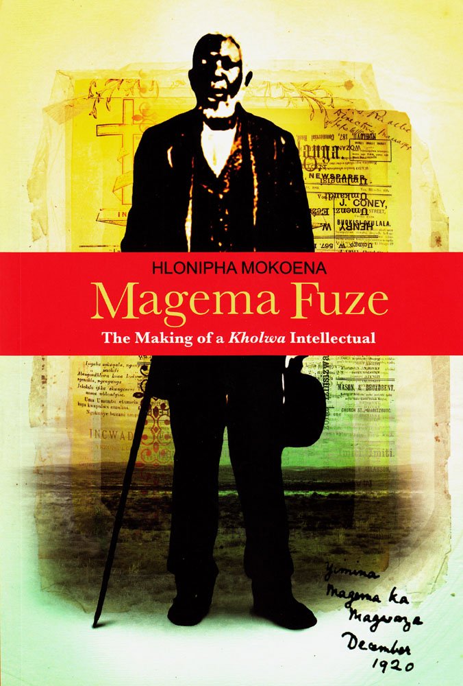 Magema Fuze: The Making of a Kholwa Intellectual Social Sciences