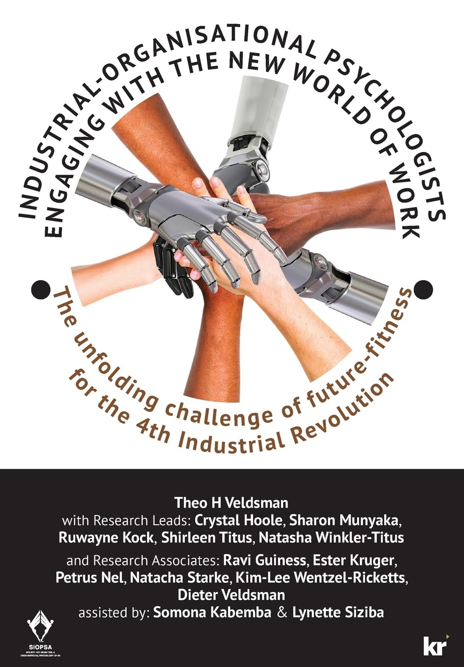 INDUSTRIAL-ORGANISATIONAL PSYCHOLOGISTS ENGAGING WITH THE NEW WORLD OF WORK Business, Finance & Career