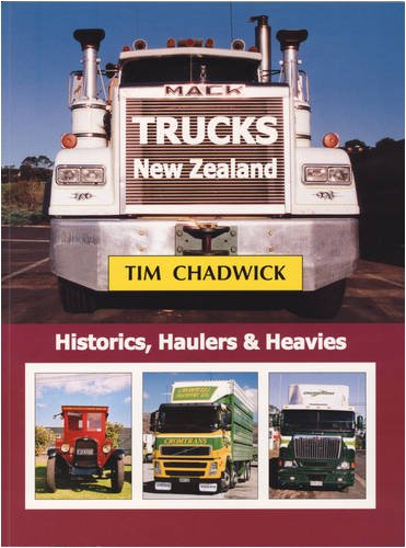 Trucks in New Zealand: Historics, Haulers and Heavies Leisure, Home & Garden