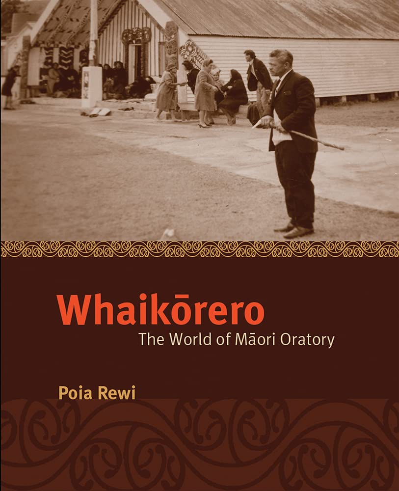 Whaikorero: The World of Maori Oratory Books