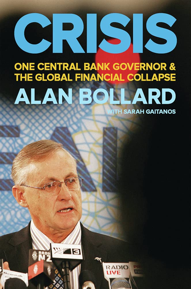 Crisis: One Central Bank Governor & the Global Financial Collapse Memories