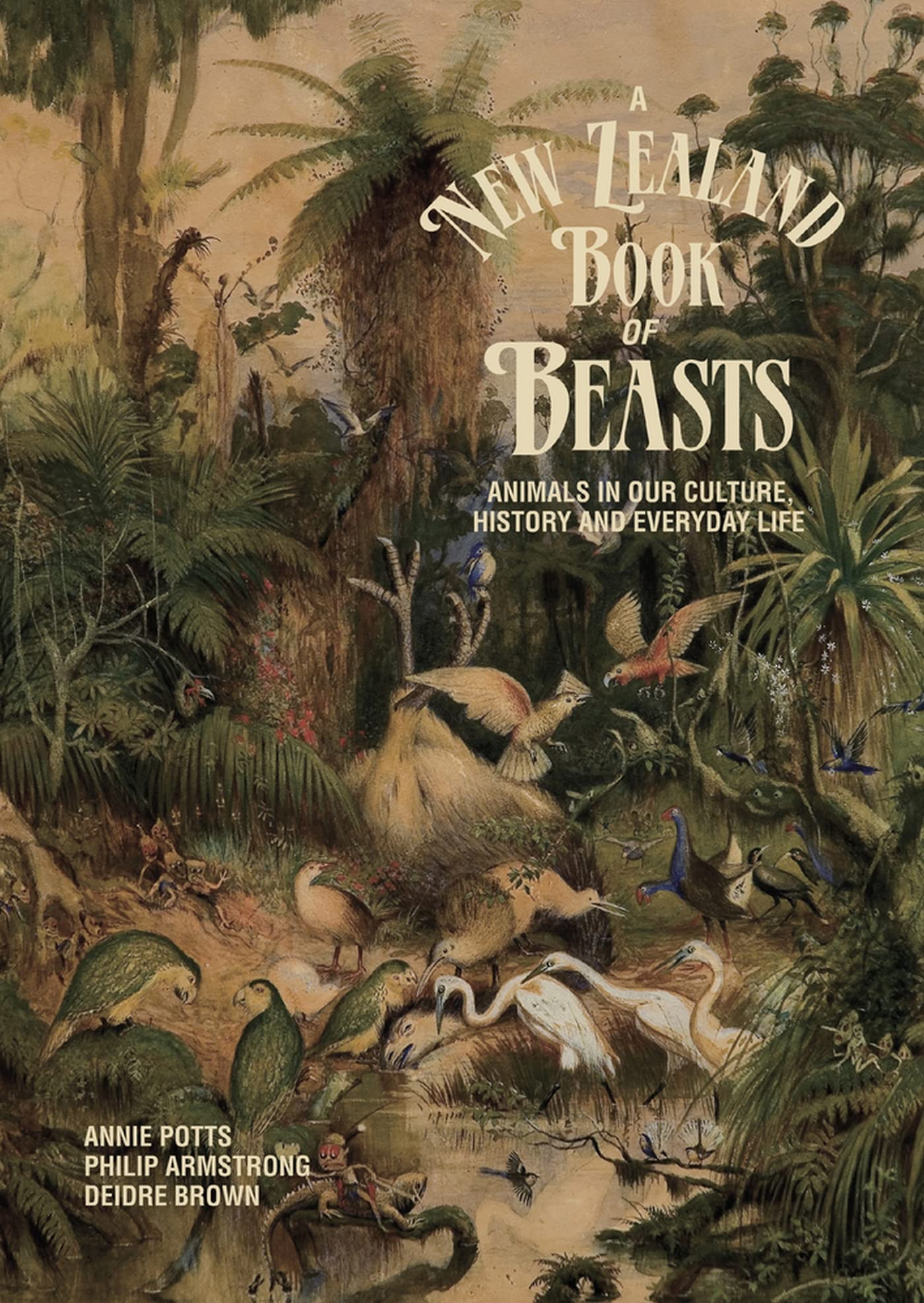 A New Zealand Book of Beasts: Animals in Our Culture, History and Everday Life Books