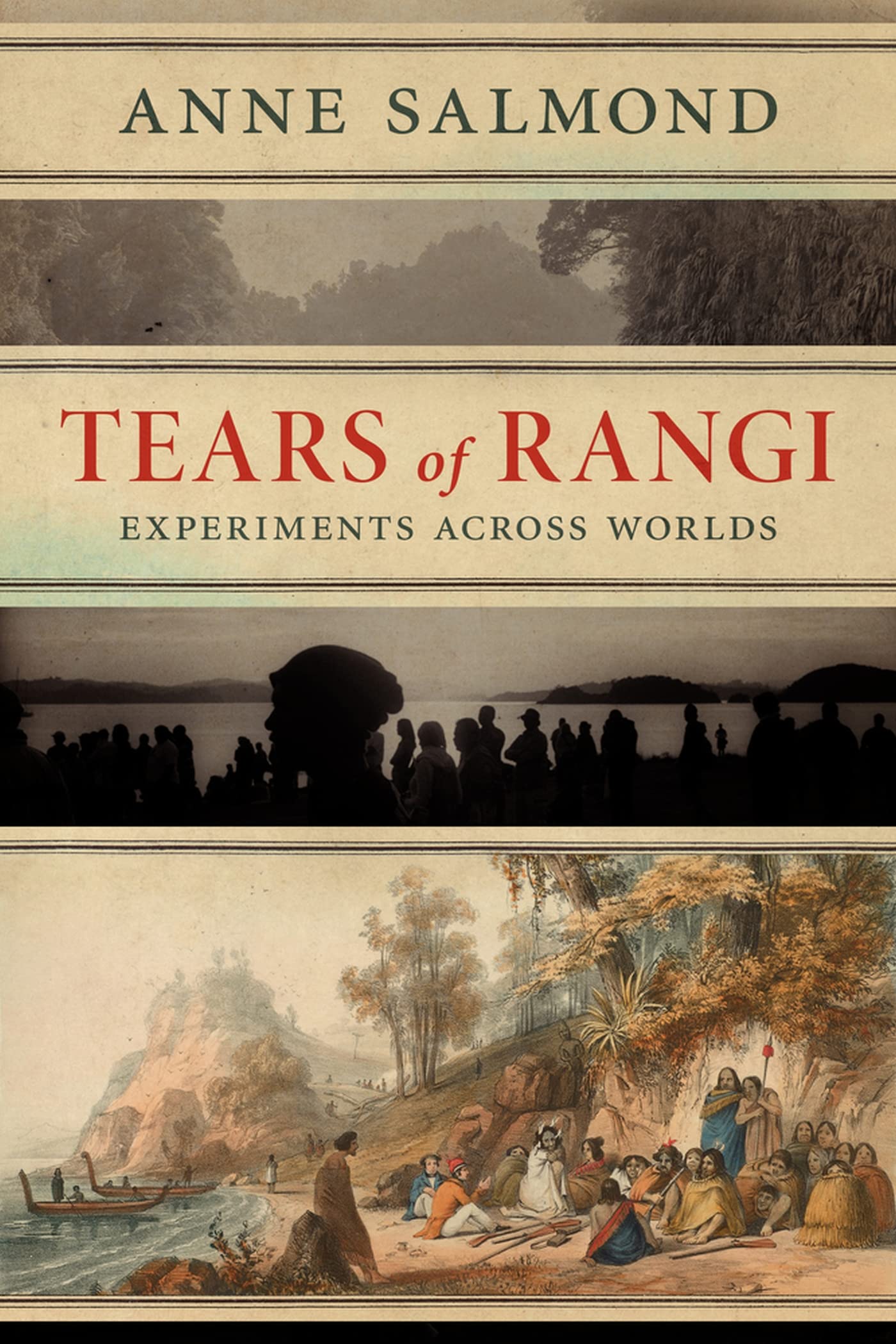 Tears of Rangi: Experiments Across Worlds Politics & History