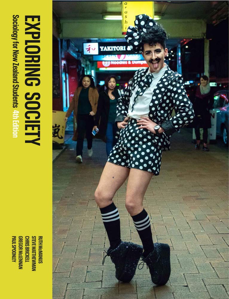 Exploring Society: Sociology for New Zealand Students, 4th Edition Social Sciences
