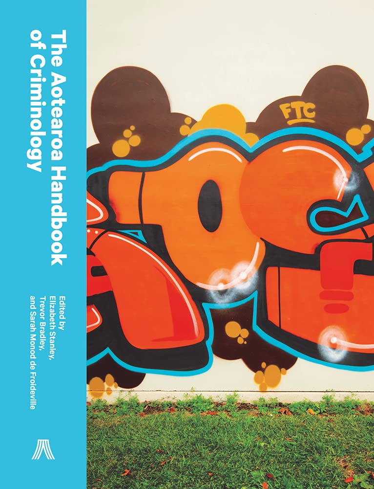 The Aotearoa Handbook of Criminology Law