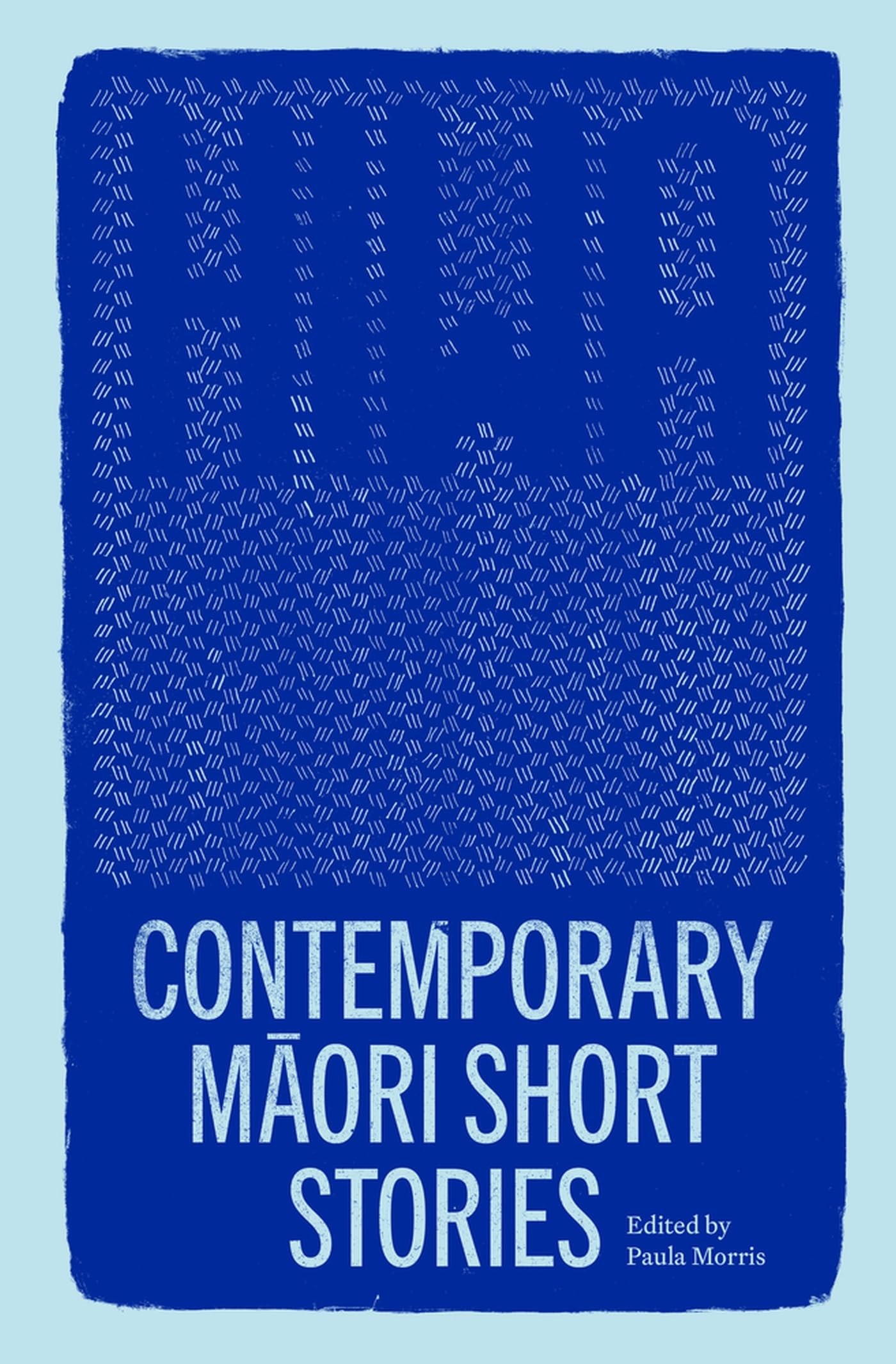 Hiwa: Contemporary Maori Short Stories Contemporary literature