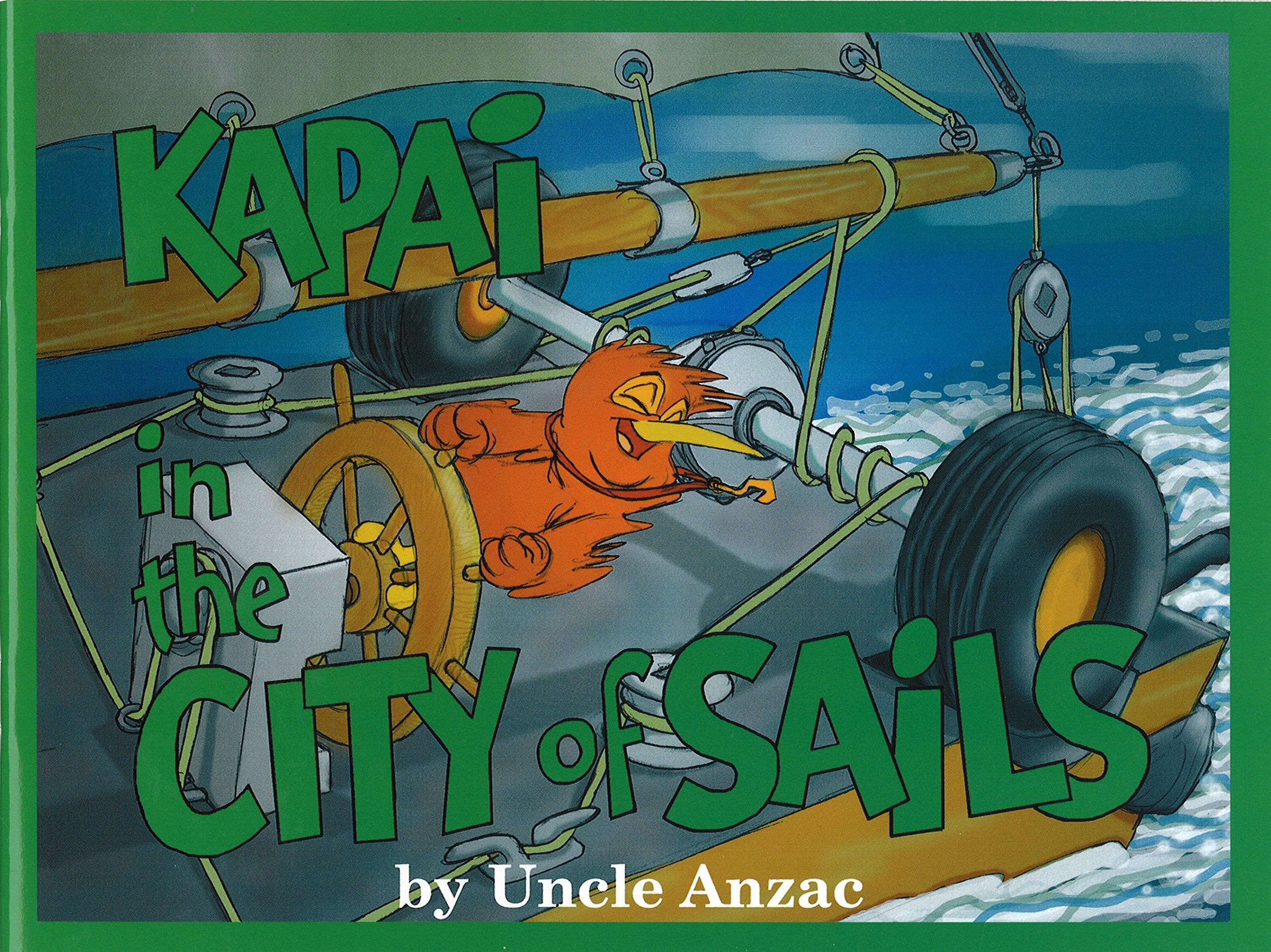 Kapai In The City Of Sails book