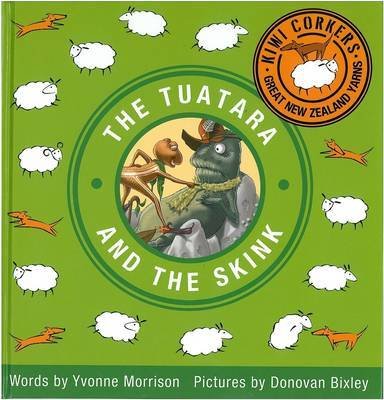 Kiwi Corkers: Tuatara and the Skink book