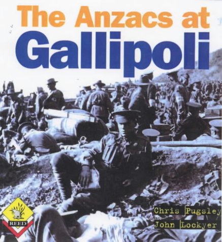 The Anzacs at Gallipoli: A Story for Anzac Day Politics & History