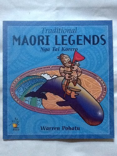 Traditional Maori Legends: Nga Tai Korero Books
