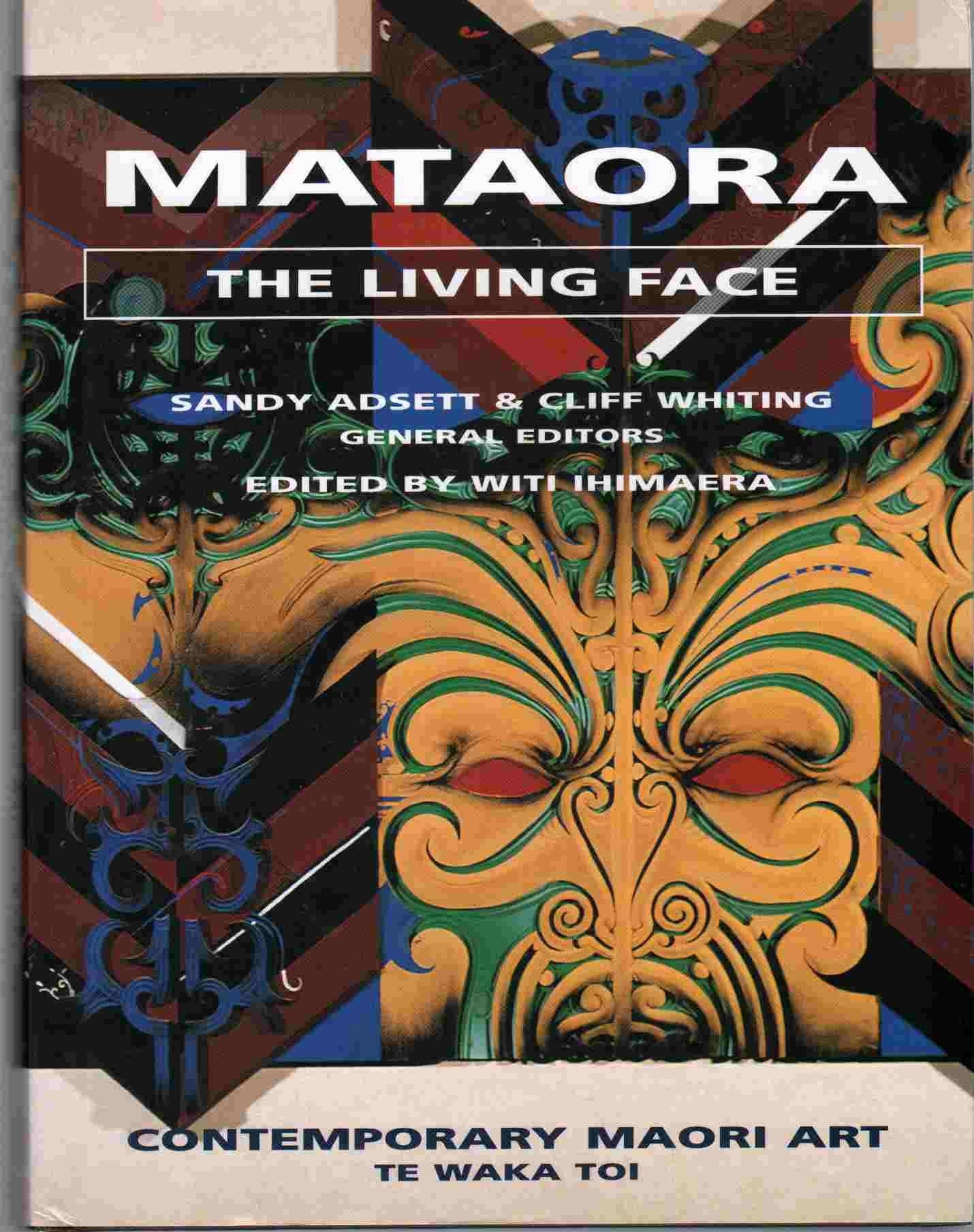 Mataora The Living Face: Contemporary Maori Artists Social Sciences