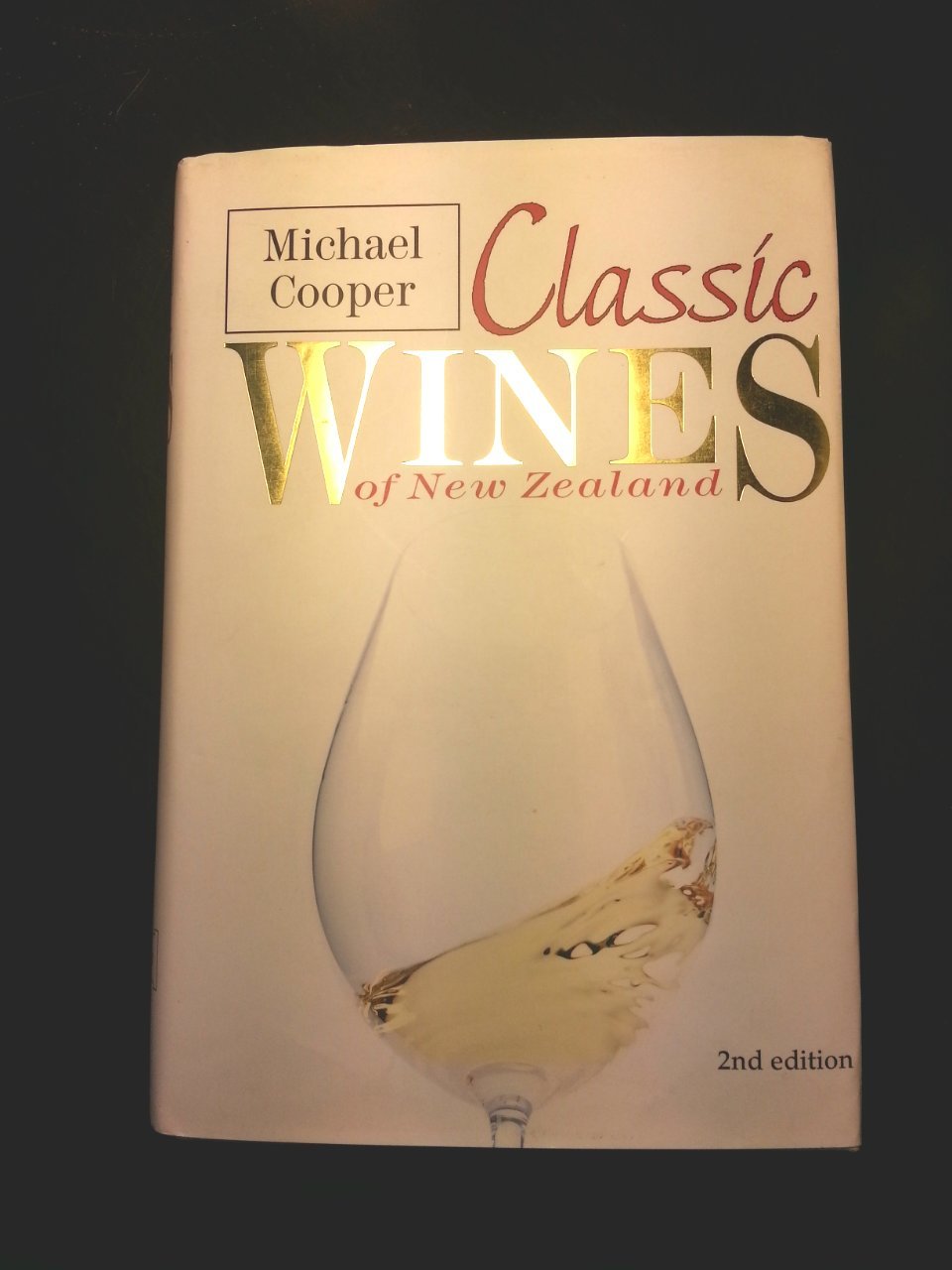 Classic Wines of New Zealand book