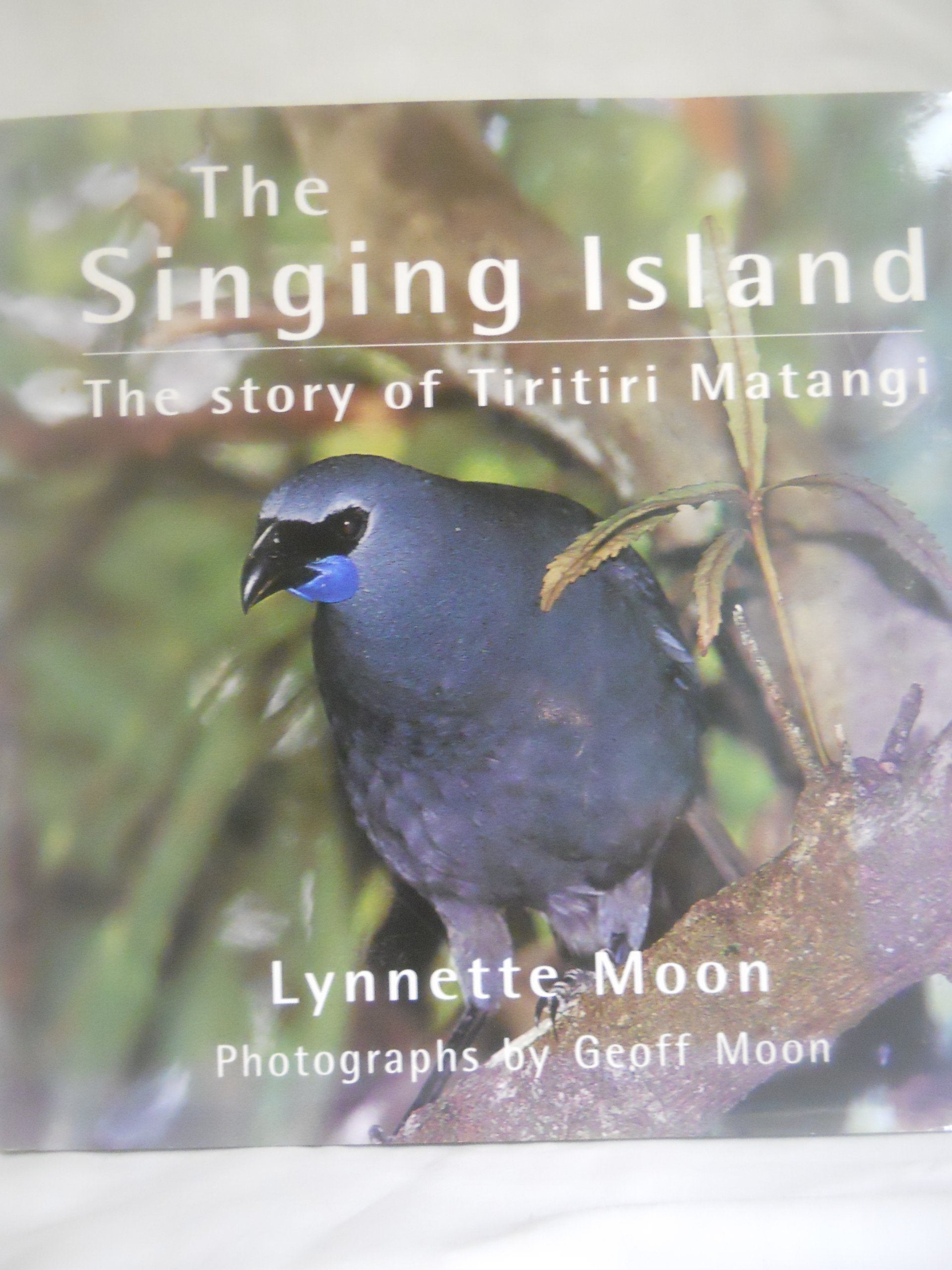 SINGING ISLAND: The Story of Tiritiri Matangi Books