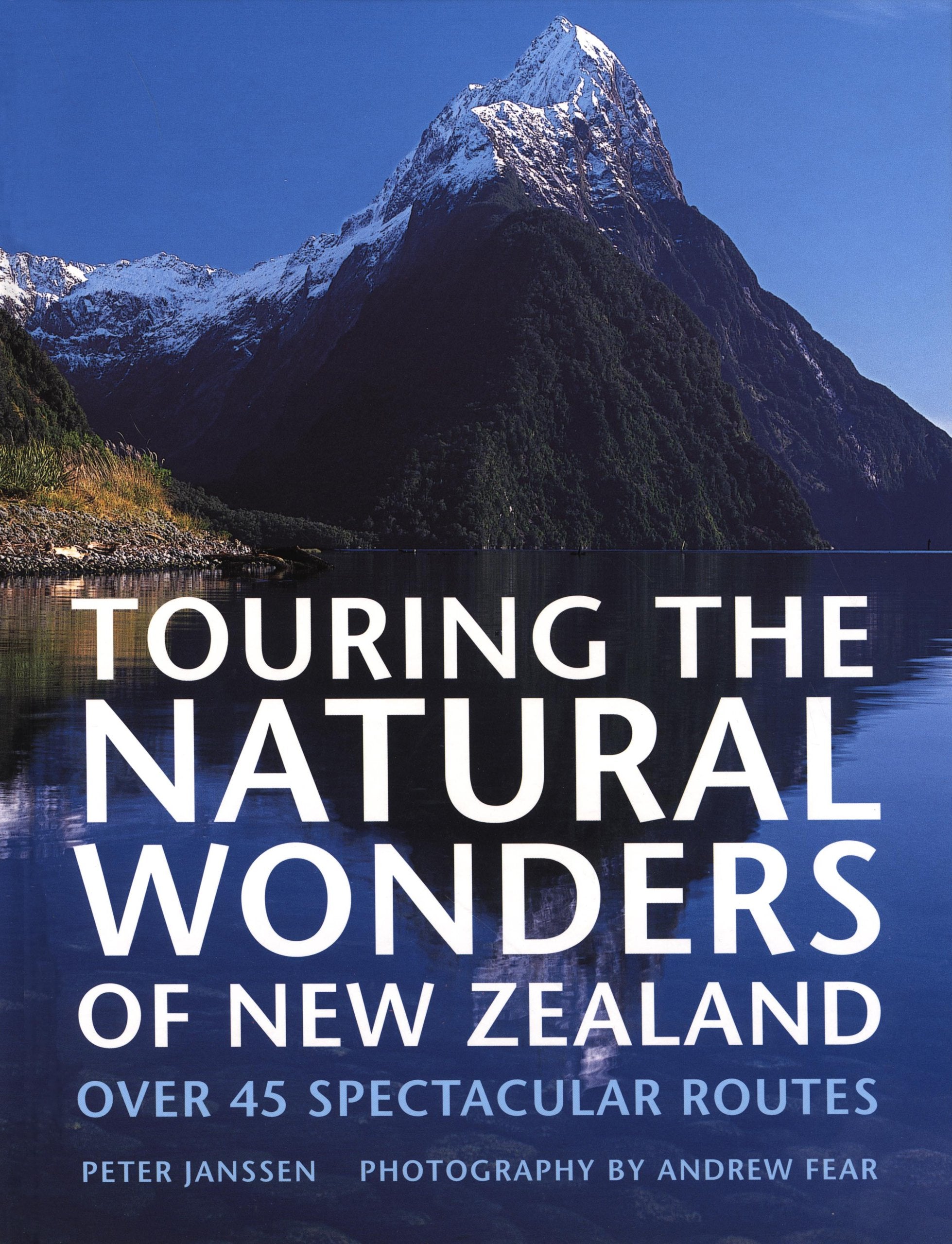 Touring the Natural Wonders of New Zealand Leisure, Home & Garden