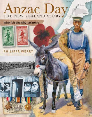 ANZAC Day, the New Zealand Story: What it is and Why it Matters Books