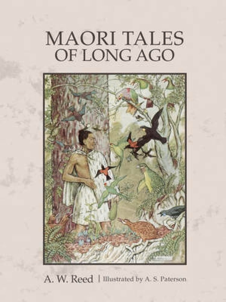 Maori Tales of Long Ago Fairy Tales & Legends