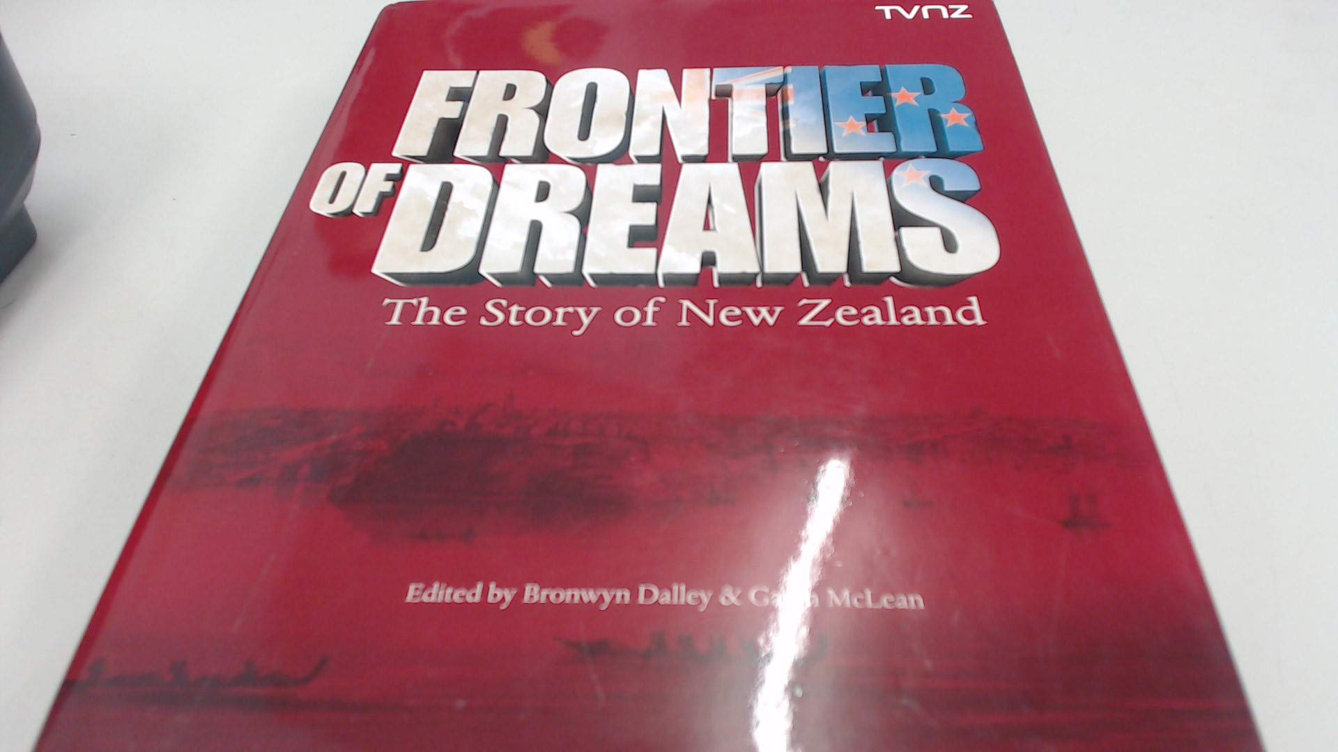 Frontier of Dreams: The Story of New Zealand Books