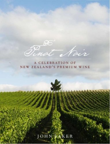 Pinot Noir: The New Zealand Story book